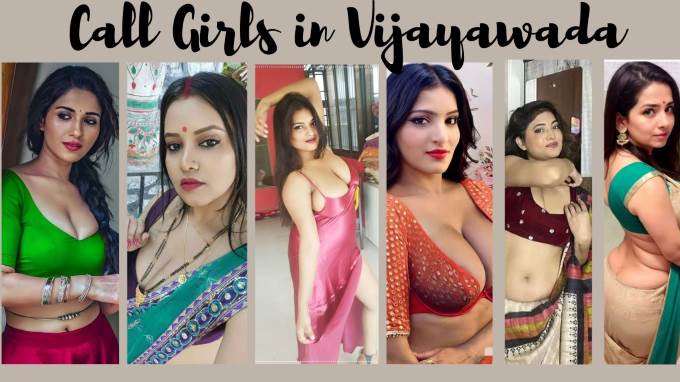 Call Girls In Vijaywada