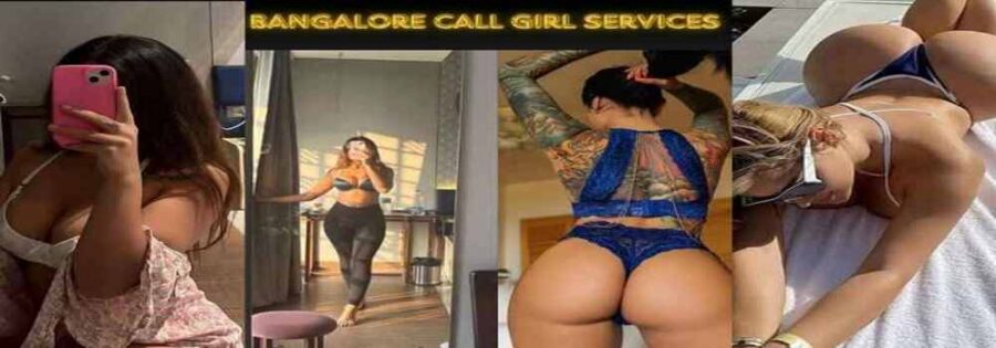 Bangalore Call Girl 