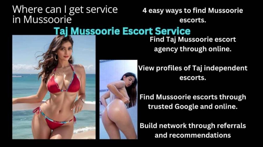 4 Easy Way To Find Mussoorie Escort Service