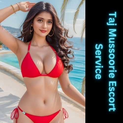 Best Mussoorie Escort Service